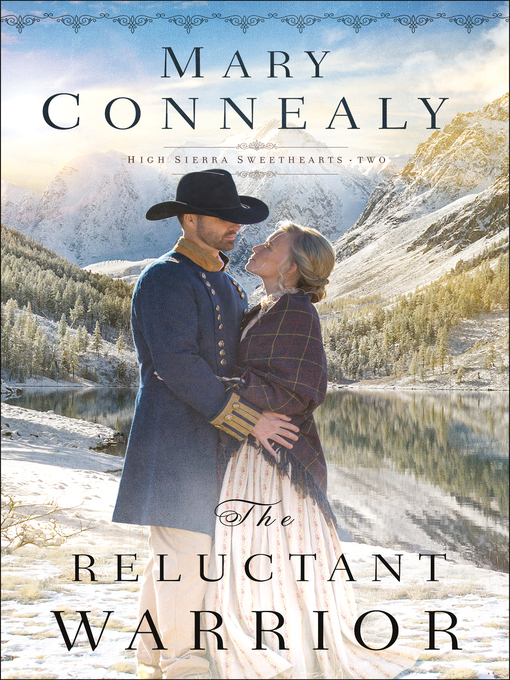 Title details for The Reluctant Warrior by Mary Connealy - Available